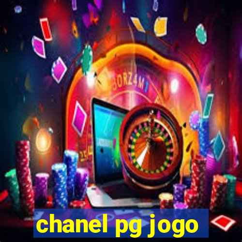 chanel pg jogo